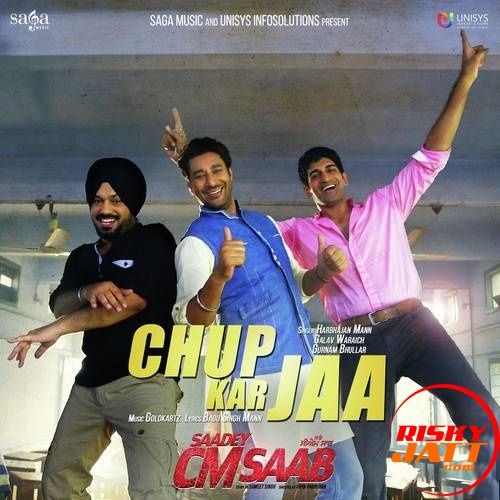 Chup Kar Jaa Harbhajan Mann, Gurnam Bhullar, Galav Waraich mp3 song ringtone, Chup Kar Jaa Harbhajan Mann, Gurnam Bhullar, Galav Waraich Ringtone Download - RiskyJatt.Com