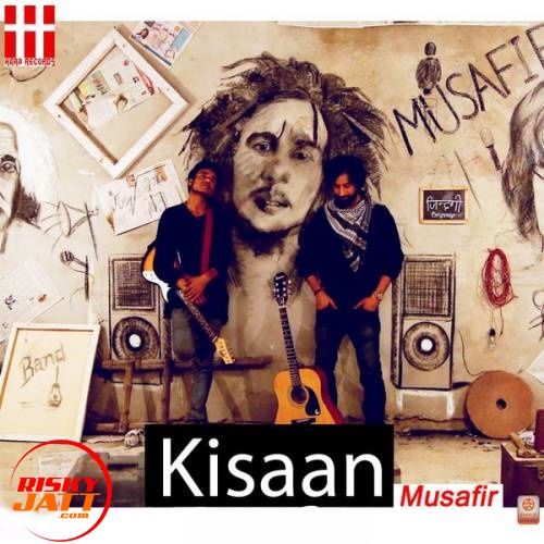 Kisaan Musafir mp3 song ringtone, Kisaan Musafir Ringtone Download - RiskyJatt.Com