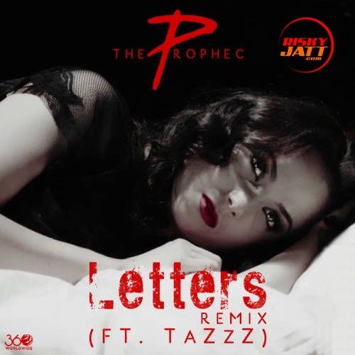 Letters (Remix) The Prophec, Tazzz mp3 song ringtone, Letters (Remix) The Prophec, Tazzz Ringtone Download - RiskyJatt.Com