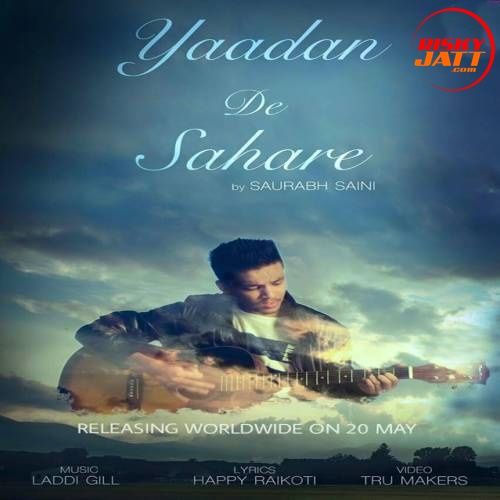 Yaadan De Sahare Saurabh Saini mp3 song ringtone, Yaadan De Sahare Saurabh Saini Ringtone Download - RiskyJatt.Com