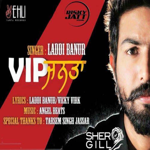 Baag Bathere Laddi Banur mp3 song ringtone, VIP Janta Laddi Banur Ringtone Download - RiskyJatt.Com