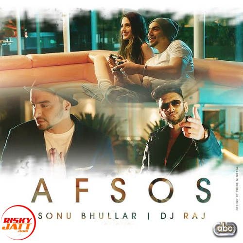 Afsos Sonu mp3 song ringtone, Afsos Sonu Ringtone Download - RiskyJatt.Com