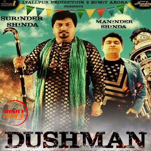 Dushman Surinder Shina, Maninder Shina mp3 song ringtone, Dushman Surinder Shina, Maninder Shina Ringtone Download - RiskyJatt.Com