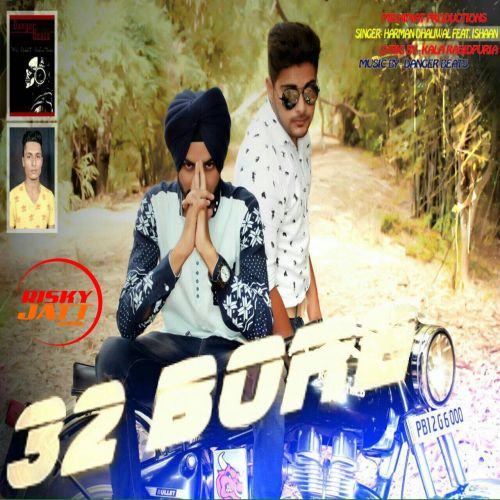 32 Bore Harman Dhaliwal mp3 song ringtone, 32 Bore Harman Dhaliwal Ringtone Download - RiskyJatt.Com