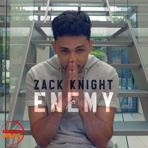 Enemy Zack Knight mp3 song ringtone, Enemy Zack Knight Ringtone Download - RiskyJatt.Com