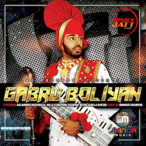 Gabru Boliyan Bakshi Billa mp3 song ringtone, Gabru Boliyan Bakshi Billa Ringtone Download - RiskyJatt.Com