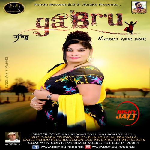 Gabroo Kulwant Kaur Brar mp3 song ringtone, Gabroo Kulwant Kaur Brar Ringtone Download - RiskyJatt.Com