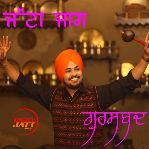 Jatta Jaag Gurshabad mp3 song ringtone, Jatta Jaag Gurshabad Ringtone Download - RiskyJatt.Com