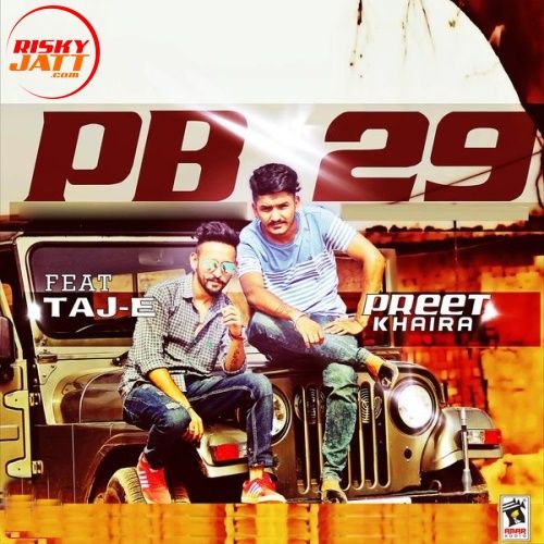 Pb 29 Preet Khaira mp3 song ringtone, Pb 29 Preet Khaira Ringtone Download - RiskyJatt.Com