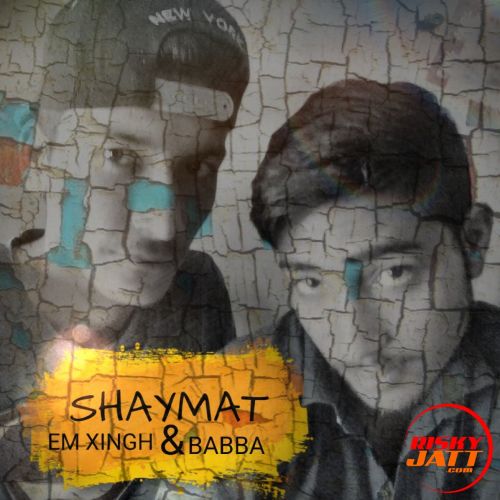 Shyamat Babba, Em Xingh, Rdz mp3 song ringtone, Shaymat Babba, Em Xingh, Rdz Ringtone Download - RiskyJatt.Com