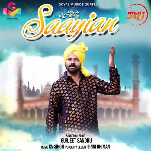 Girhdah Gurjeet Sandhu mp3 song ringtone, Saayian Gurjeet Sandhu Ringtone Download - RiskyJatt.Com