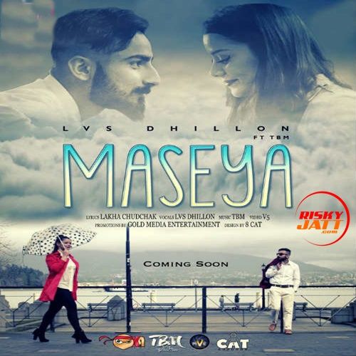 Maseya Lvs Dhillon, TBM mp3 song ringtone, Maseya Lvs Dhillon, TBM Ringtone Download - RiskyJatt.Com