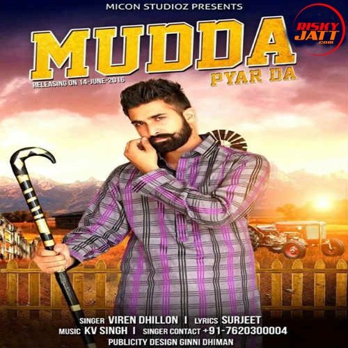 Mudda Pyar Da Viren Dhillon mp3 song ringtone, Mudda Pyar Da Viren Dhillon Ringtone Download - RiskyJatt.Com