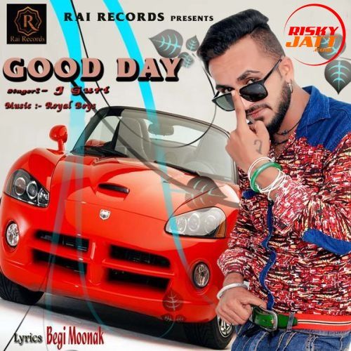 Good Day J Guri mp3 song ringtone, Good Day J Guri Ringtone Download - RiskyJatt.Com