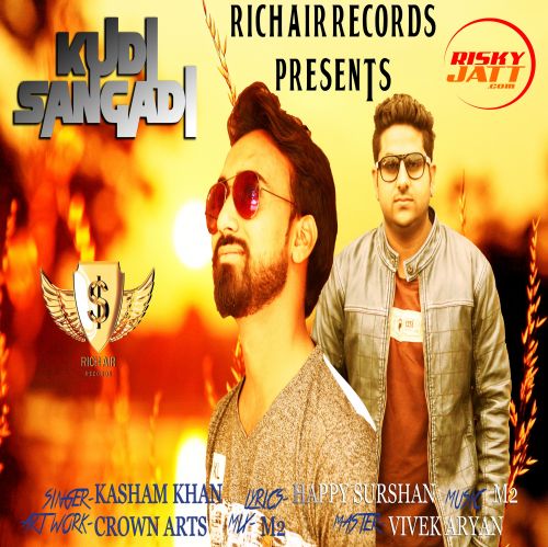 Kudi Sangdi Kasham Khan mp3 song ringtone, Kudi Sangdi Kasham Khan Ringtone Download - RiskyJatt.Com