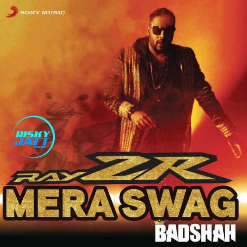 RayZR Mera Swag Badshah mp3 song ringtone, Rayzr Mera Swag Badshah Ringtone Download - RiskyJatt.Com