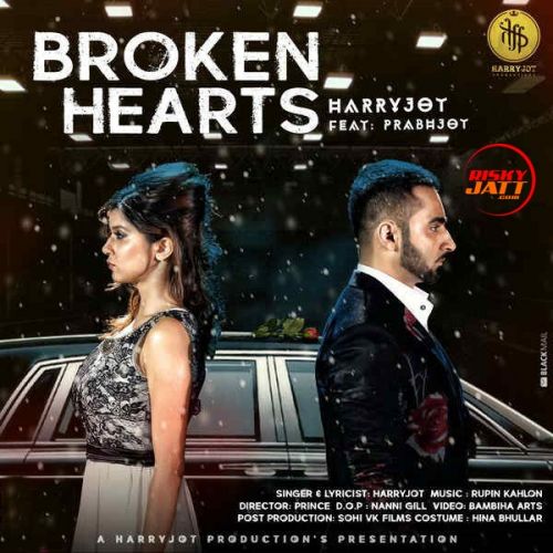 Broken Hearts Harryjot, Prabhjot mp3 song ringtone, Broken Hearts Harryjot, Prabhjot Ringtone Download - RiskyJatt.Com