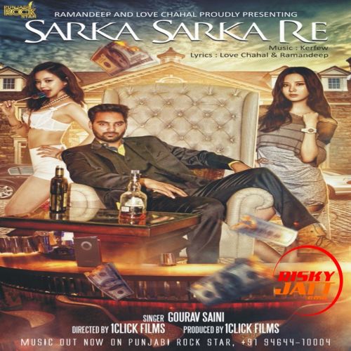 Sarka Sarka Re Gourav Saini mp3 song ringtone, Sarka Sarka Re Gourav Saini Ringtone Download - RiskyJatt.Com