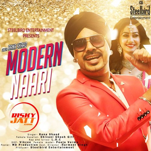 Moderen Naari Rana Shad, L.O.C mp3 song ringtone, Moderen Naari Rana Shad, L.O.C Ringtone Download - RiskyJatt.Com