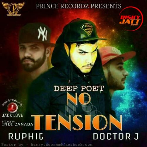 No tension Deep poet, doctorJ, Ruphit mp3 song ringtone, No tension Deep poet, doctorJ, Ruphit Ringtone Download - RiskyJatt.Com