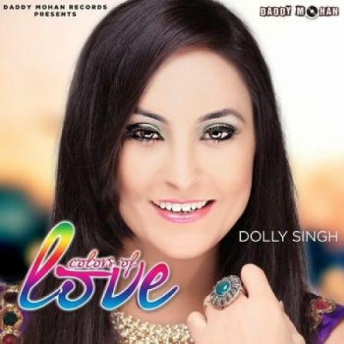 Bedarda Dolly Singh mp3 song ringtone, Colors Of Love Dolly Singh Ringtone Download - RiskyJatt.Com