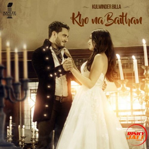 Kho Na Baithan Kulwinder Billa mp3 song ringtone, Kho Na Baithan Kulwinder Billa Ringtone Download - RiskyJatt.Com