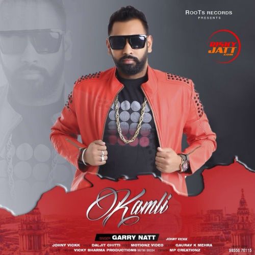 Kamli Garry Natt mp3 song ringtone, Kamli Garry Natt Ringtone Download - RiskyJatt.Com