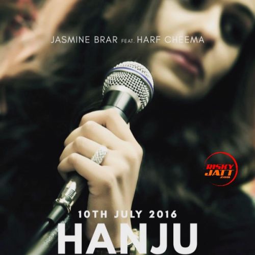 Hanju Jasmine Brar, Harf Cheema mp3 song ringtone, Hanju Jasmine Brar, Harf Cheema Ringtone Download - RiskyJatt.Com