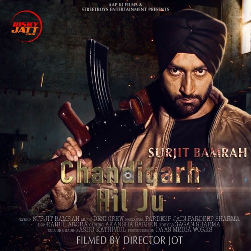 Chandigarh Hil Ju Surjit Bumrah mp3 song ringtone, Chandigarh Hil Ju Surjit Bumrah Ringtone Download - RiskyJatt.Com