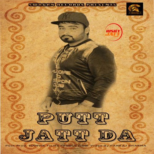 Putt Jatt Da Deep Killi mp3 song ringtone, Putt Jatt Da Deep Killi Ringtone Download - RiskyJatt.Com