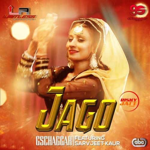 Jago Sarvjeet Kaur mp3 song ringtone, Jago Sarvjeet Kaur Ringtone Download - RiskyJatt.Com