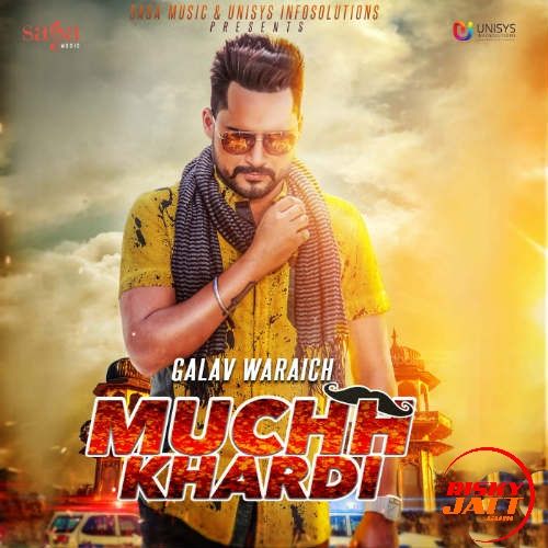 Muchh Khardi Galav Waraich mp3 song ringtone, Muchh Khardi Galav Waraich Ringtone Download - RiskyJatt.Com