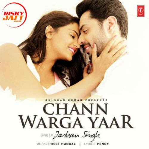 Chann Warga Yaar Jashan Singh mp3 song ringtone, Chann Warga Yaar Jashan Singh Ringtone Download - RiskyJatt.Com