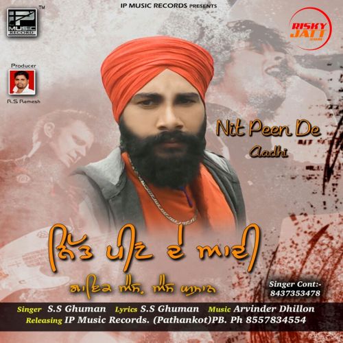 Nitt Peen De Adhi S.S Ghuman mp3 song ringtone, Nitt Peen De Adhi S.S Ghuman Ringtone Download - RiskyJatt.Com