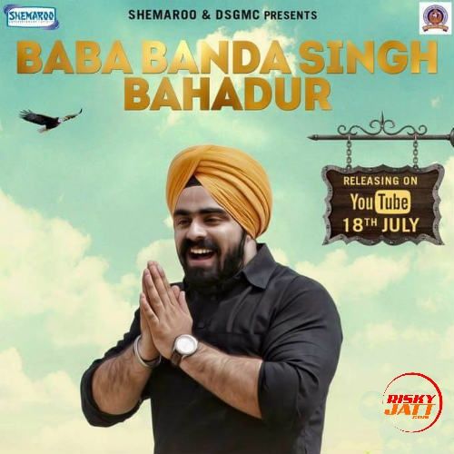 Baba Banda Singh Bahadur Simranjeet Singh mp3 song ringtone, Baba Banda Singh Bahadur Simranjeet Singh Ringtone Download - RiskyJatt.Com