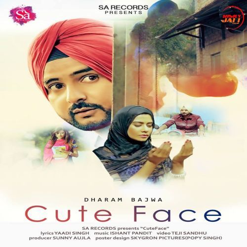 Cute Face Dharam Bajwa mp3 song ringtone, Cute Face Dharam Bajwa Ringtone Download - RiskyJatt.Com