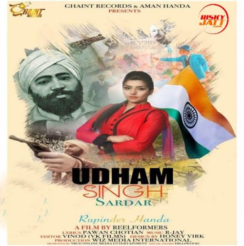 Udham Singh Sardar Rupinder Handa mp3 song ringtone, Udham Singh Sardar Rupinder Handa Ringtone Download - RiskyJatt.Com