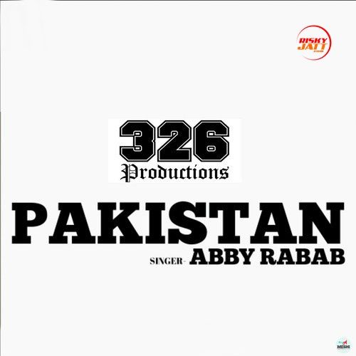 Pakistan Abby, Rabab mp3 song ringtone, Pakistan Abby, Rabab Ringtone Download - RiskyJatt.Com