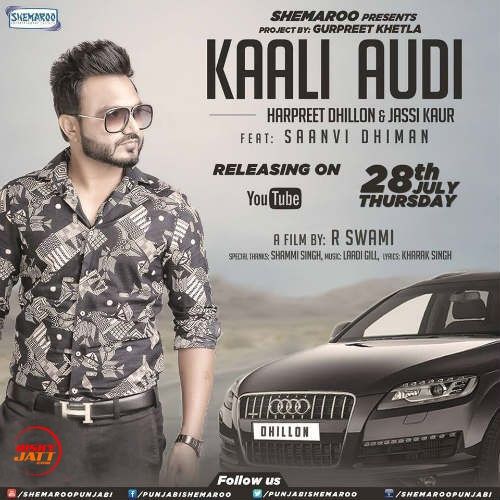 Kaali Audi Harpreet Dhillon, Saanvi Dhiman mp3 song ringtone, Kaali Audi Harpreet Dhillon, Saanvi Dhiman Ringtone Download - RiskyJatt.Com