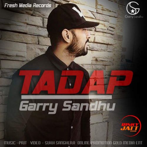 Tadap Garry Sandhu mp3 song ringtone, Tadap Garry Sandhu Ringtone Download - RiskyJatt.Com