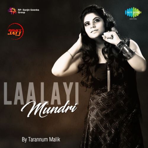 Laa Layi Mundri Tarannum Malik mp3 song ringtone, Laa Layi Mundri Tarannum Malik Ringtone Download - RiskyJatt.Com