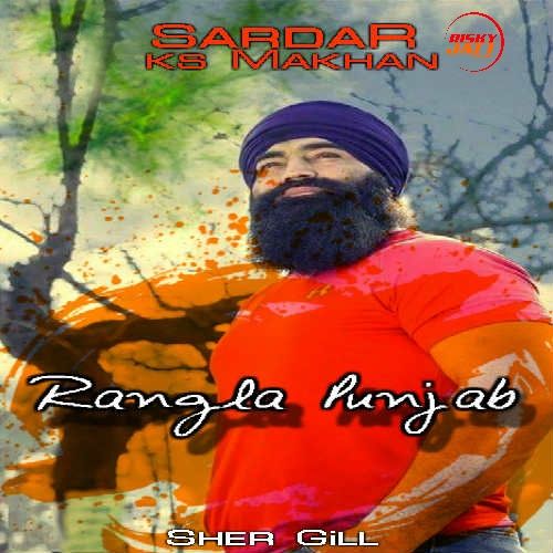 Rangla Punjab Ks Makhan mp3 song ringtone, Rangla Punjab Ks Makhan Ringtone Download - RiskyJatt.Com