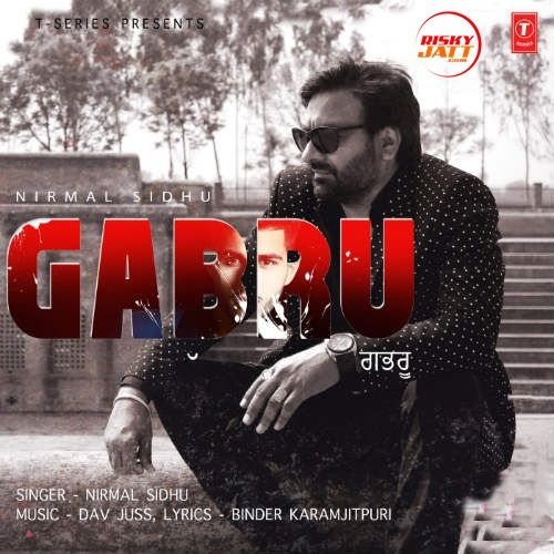 Gabru Nirmal Sidhu mp3 song ringtone, Gabru Nirmal Sidhu Ringtone Download - RiskyJatt.Com