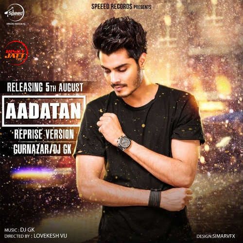 Aadatan Gurnazar mp3 song ringtone, Aadatan (Reprise) Gurnazar Ringtone Download - RiskyJatt.Com