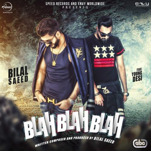 Blah Blah Blah Bilal Saeed mp3 song ringtone, Blah Blah Blah Bilal Saeed Ringtone Download - RiskyJatt.Com