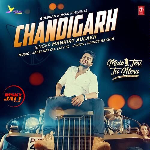 Chandigarh Mankirt Aulakh mp3 song ringtone, Chandigarh Mankirt Aulakh Ringtone Download - RiskyJatt.Com