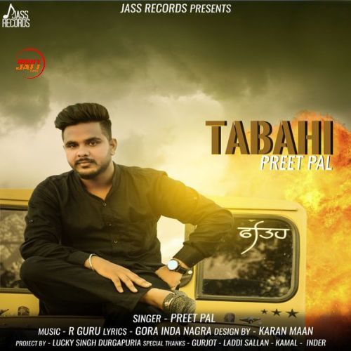 Tabahi Preet Pal mp3 song ringtone, Tabahi Preet Pal Ringtone Download - RiskyJatt.Com