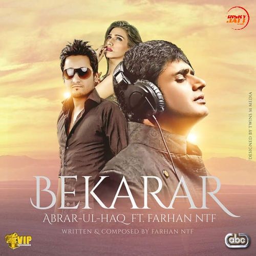 Bekarar Abrar Ul Haq mp3 song ringtone, Bekarar Abrar Ul Haq Ringtone Download - RiskyJatt.Com