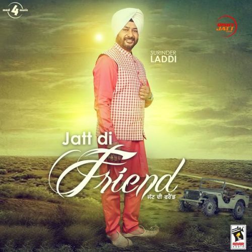 Chardi Kala Surinder Laddi mp3 song ringtone, Jatt Di Friend Surinder Laddi Ringtone Download - RiskyJatt.Com