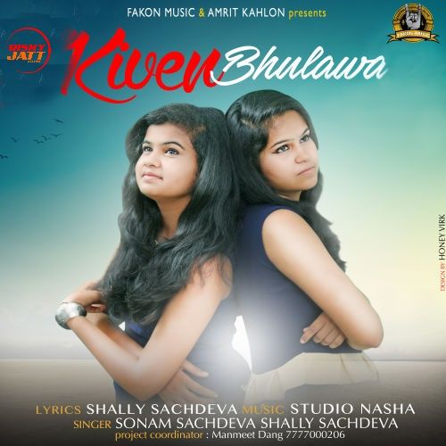 Kiven Bhulawa Shelly Sachdeva, Sonam Sachdeva mp3 song ringtone, Kiven Bhulawa Shelly Sachdeva, Sonam Sachdeva Ringtone Download - RiskyJatt.Com